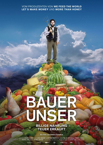 Film und Podiumsdiskussion: Bauer Unser.